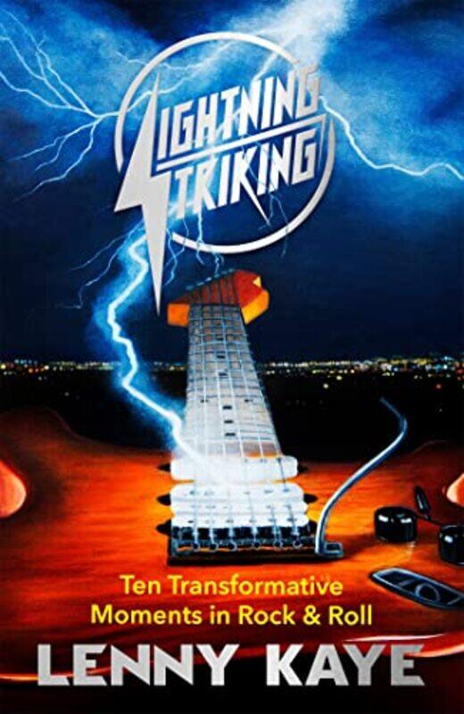 

Lightning Striking by Lenny Kaye-Paperback