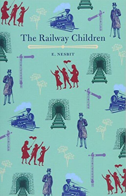 

The Railway Children by Edith Nesbit-Paperback