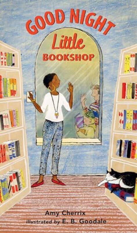 

Good Night Little Bookshop by Amy CherrixE B Goodale-Paperback