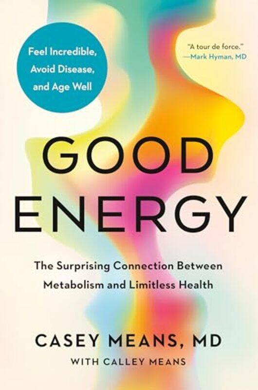 

Good Energy By Casey Means Md - Hardcover