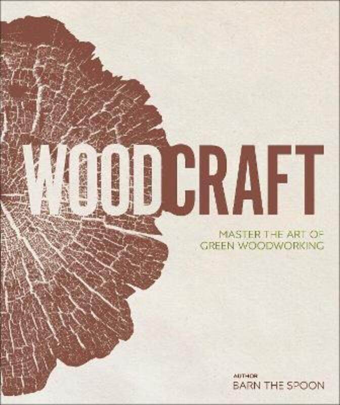 

Wood Craft,Hardcover, By:Barn the Spoon