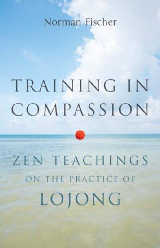 

Training In Compassion by Norman Fischer-Paperback