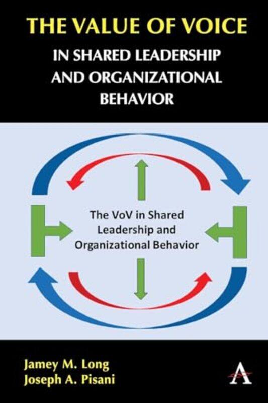 

The Value of Voice in Shared Leadership and Organizational Behavior by Glyn Brown-Paperback