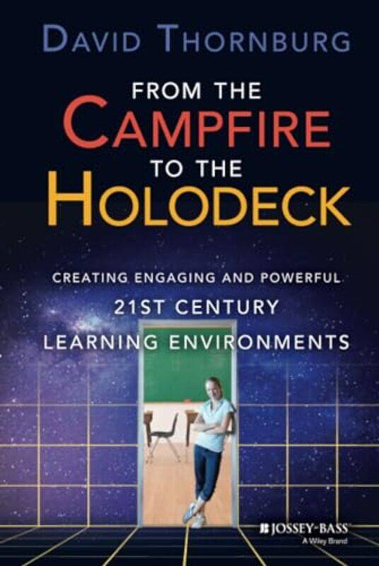 

From the Campfire to the Holodeck by Hilary RobinsonMandy Stanley-Hardcover
