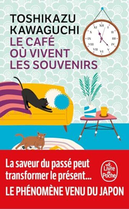 

Le Cafe Ou Vivent Les Souvenirs by Toshikazu Kawaguchi , Paperback