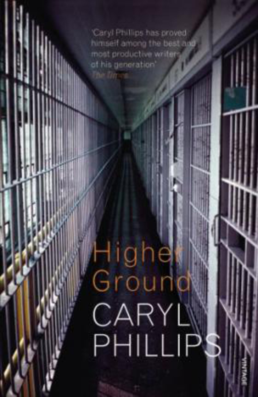 Higher Ground, Paperback Book, By: Caryl Phillips