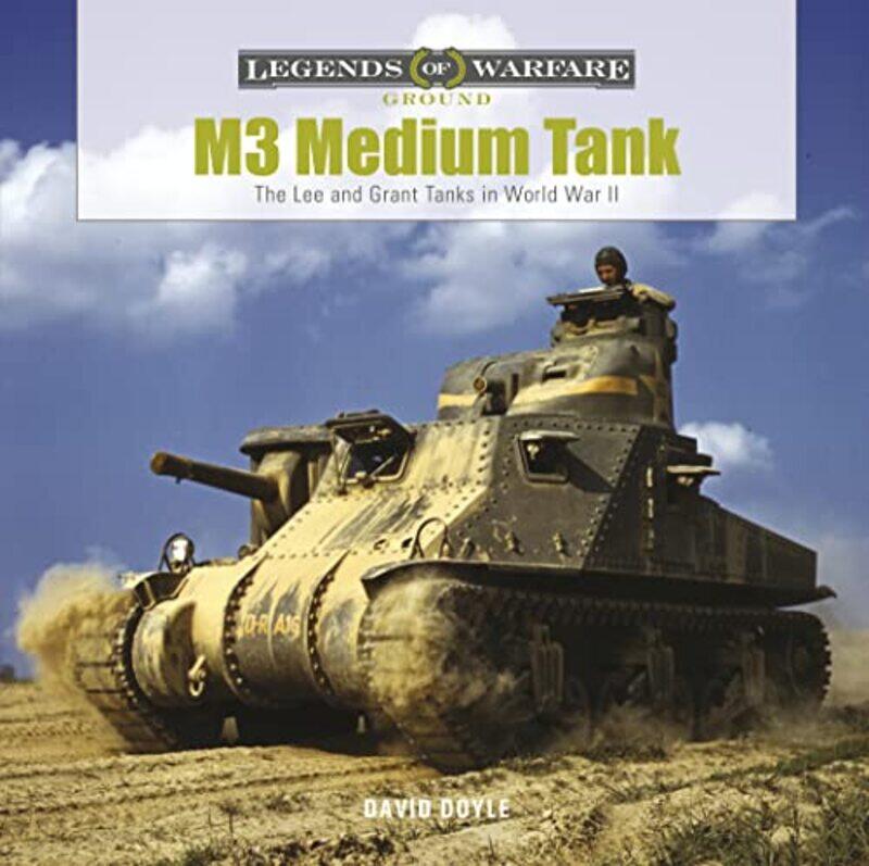 

M3 Medium Tank by David Doyle-Hardcover