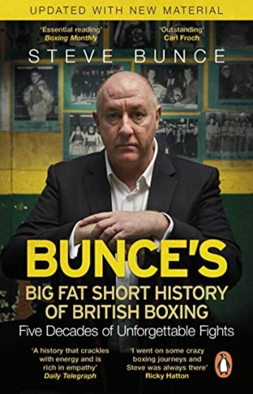 

Bunces Big Fat Short History Of British Boxing by Steve Bunce-Paperback