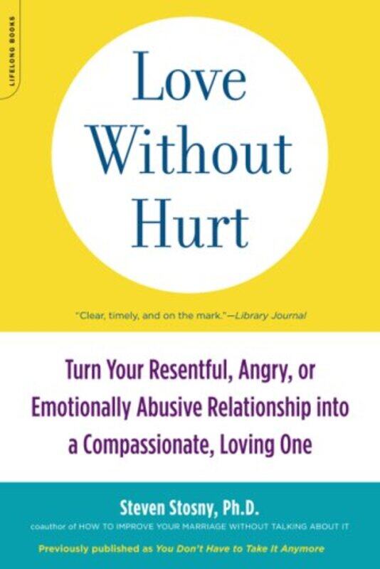 

Love Without Hurt By Stosny Steven - Paperback