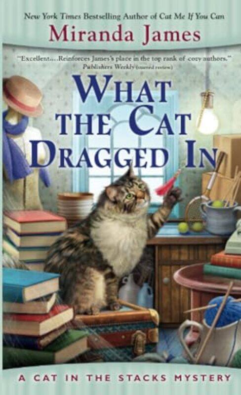 

What the Cat Dragged In by Miranda James-Paperback