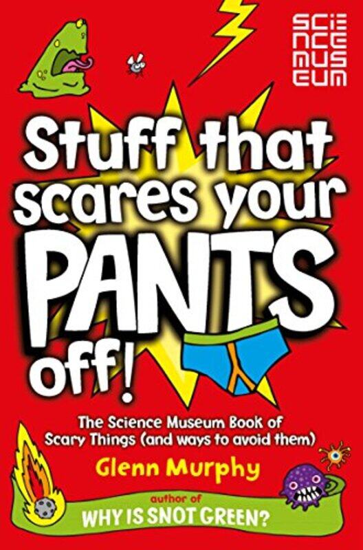 

Stuff That Scares Your Pants Off by Glenn Murphy-Paperback