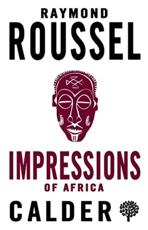 

Impressions of Africa by Raymond RousselRayner HeppenstallLindy Foord-Paperback