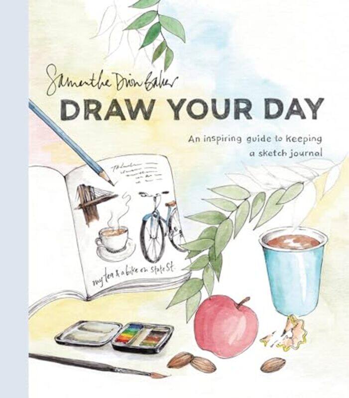 

Draw Your Day By Dion Baker Samantha - Paperback