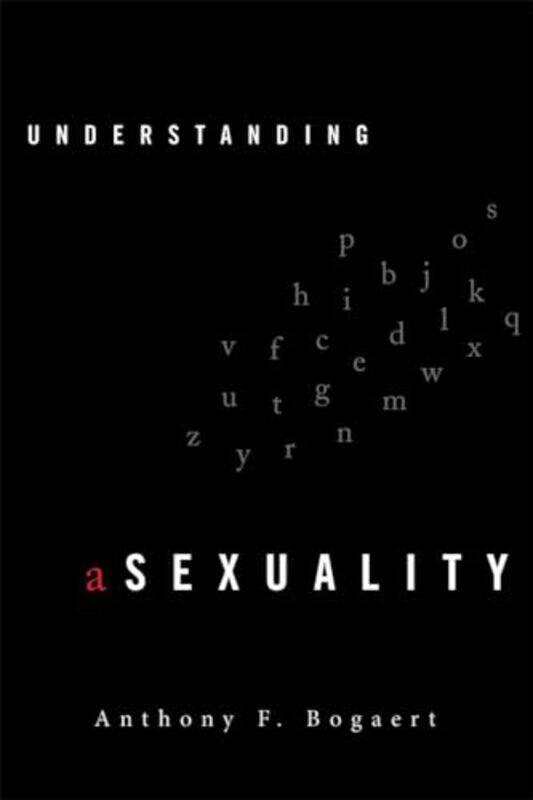 

Understanding Asexuality by Anthony F Bogaert-Paperback