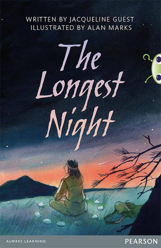 

Bug Club Pro Guided Year 5 The Longest Night by Sandra Truman College City College of Chicago Elbaum-Paperback