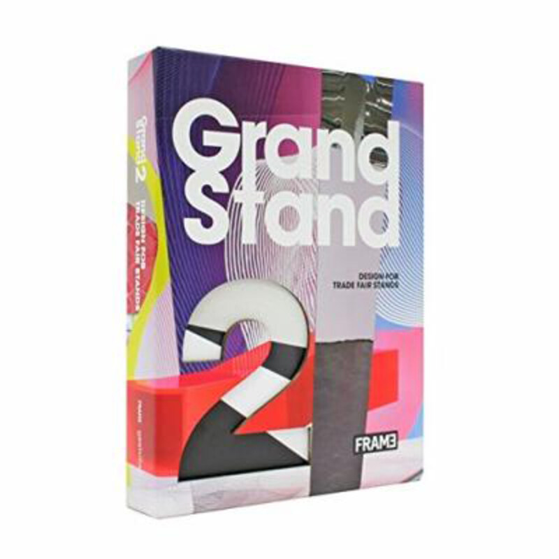 

Grand Stand 2: Design for Trade Fair Stands, Hardcover Book, By: Clare Lowther