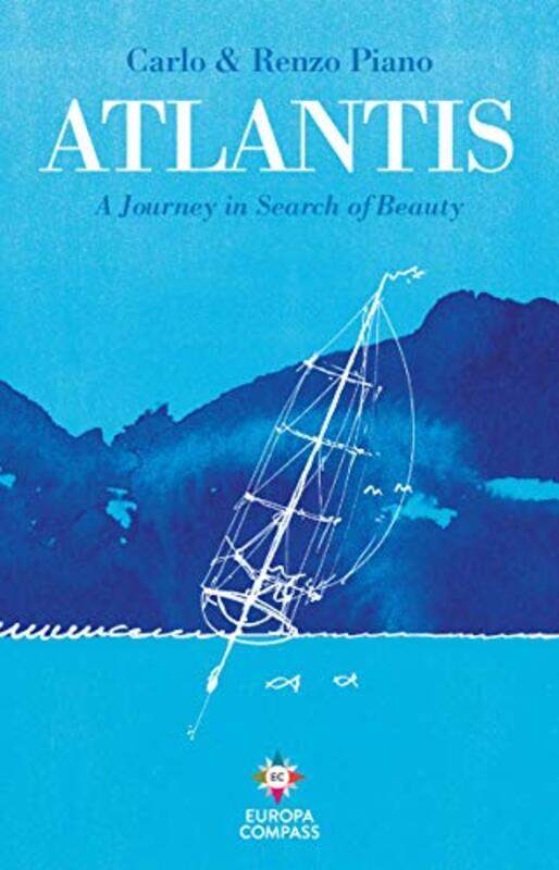 

Atlantis by Carlo PianoRenzo PianoWill Schutt-Hardcover