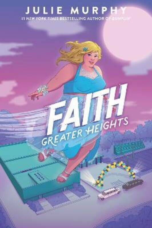 

Faith: Greater Heights,Paperback,ByMurphy, Julie
