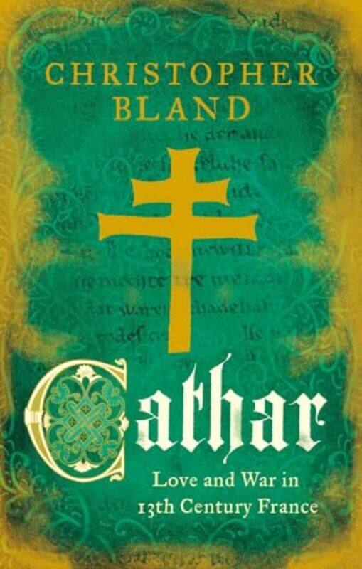 

Cathar by Christopher Bland-Paperback