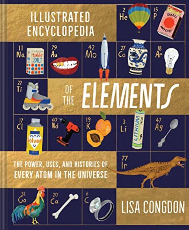 

The Illustrated Encyclopedia of the Elements by Lisa Congdon-Hardcover