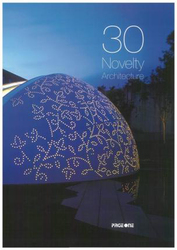 30 Novelty Architecture, Hardcover Book, By: Qiaoxin Ye
