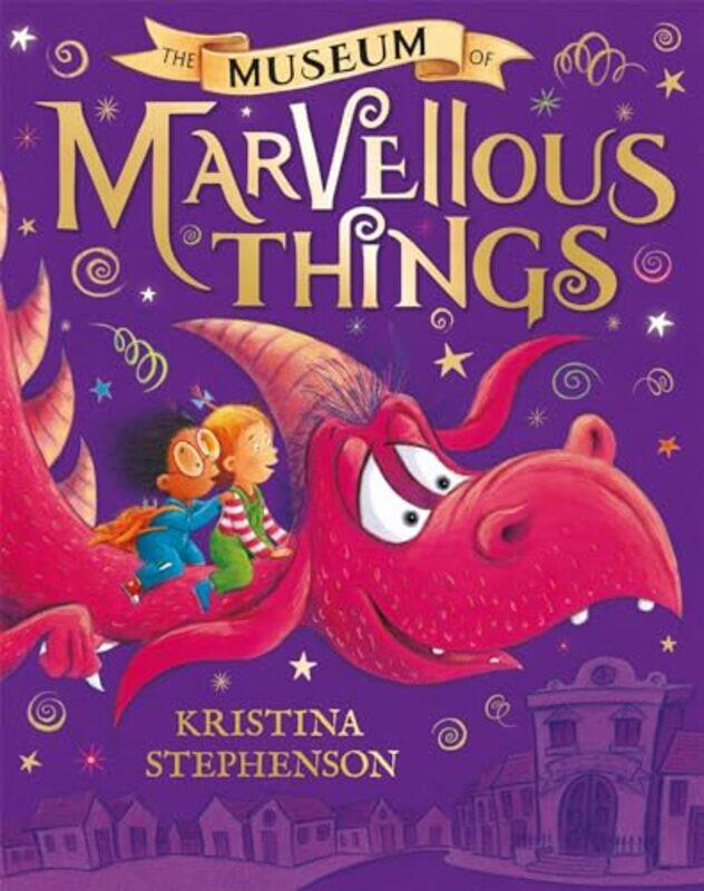 

The Museum of Marvellous Things by Kristina Stephenson-Paperback