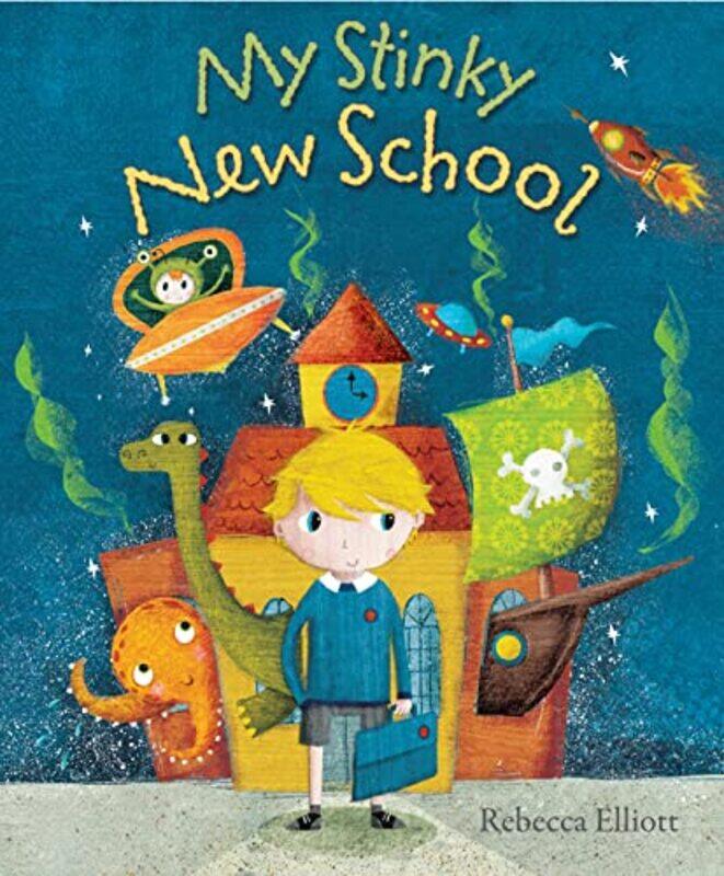 

My Stinky New School by Rebecca Elliott-Paperback