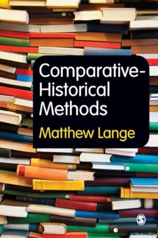 

ComparativeHistorical Methods by Melissa Hope DitmoreAntonia LevyAlys Willman-Paperback