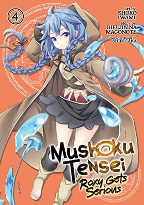 

Mushoku Tensei Roxy Gets Serious V04 By V04 - Paperback