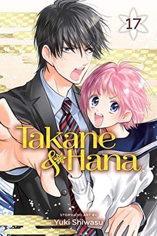 

Takane and Hana Vol 17 by Yuki Shiwasu-Paperback