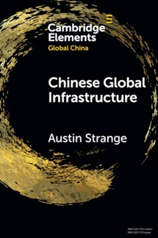 

Chinese Global Infrastructure by Virginia Tulane University Louisiana Oliveros-Paperback