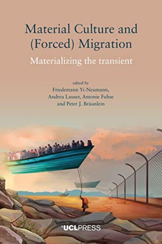 

Material Culture and Forced Migration by CGP BooksCGP Books-Paperback