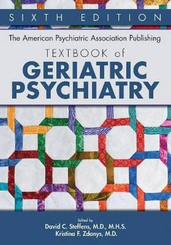 

The American Psychiatric Association Publishing Textbook of Geriatric Psychiatry by Hannah Yelin-Hardcover