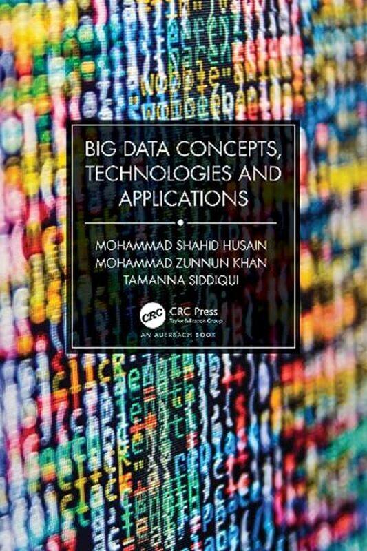 

Big Data Concepts Technologies and Applications by Aswath Stern School of Business New York University Damodaran-Paperback