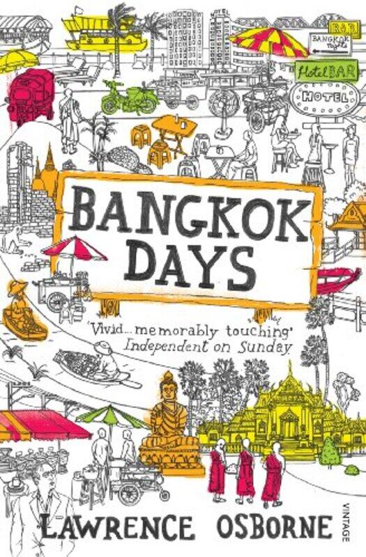 

Bangkok Days by Lawrence Osborne-Paperback