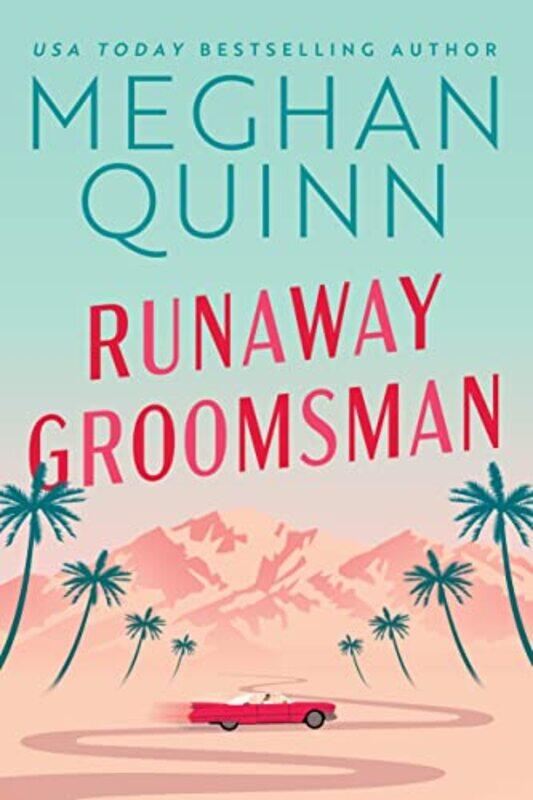 

Runaway Groomsman by Meghan Quinn-Paperback