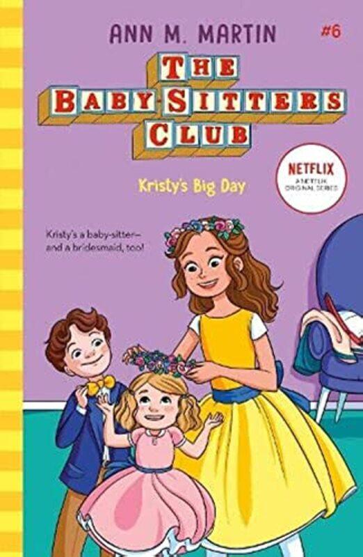 

Kristy's Big Day,Paperback,by:Ann M. Martin