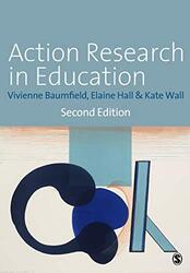 Action Research in Education by Jerome MartinAlice JamesLan CookTom MumbrayAlex FrithMicaela TapsellFederico MarianiShaw NielsenDominique ByronGeraldine Illustrator Sy-Paperback