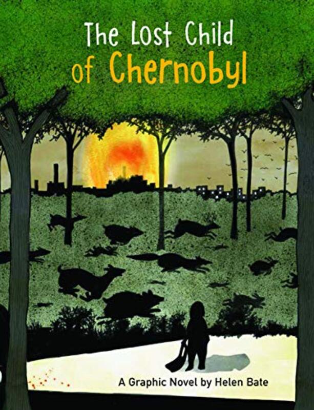 

The Lost Child of Chernobyl by Helen Bate-Hardcover