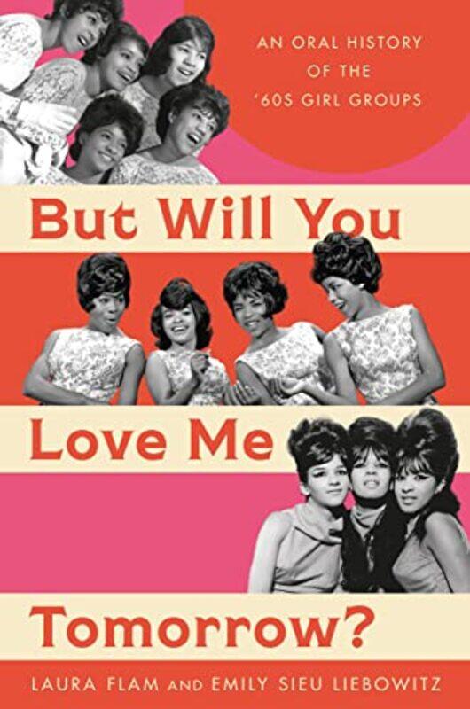 

But Will You Love Me Tomorrow By Flam Laura - Hardcover