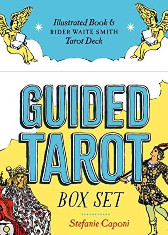 

Guided Tarot Box Set Illustrated Book & Rider Waite Smith Tarot Deck By Caponi, Stefanie (Stefanie Caponi) Paperback