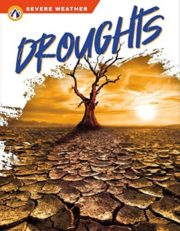 

Severe Weather Droughts by Megan Gendell-Paperback