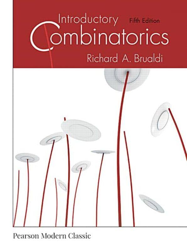 

Introductory Combinatorics Classic Version by Richard Brualdi-Paperback