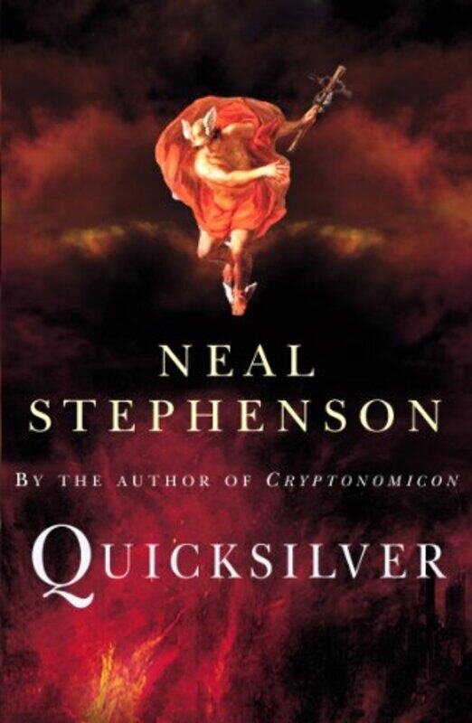 

Quicksilver by Neal Stephenson-Paperback