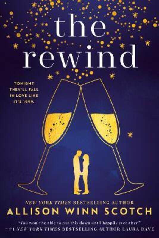 

The Rewind,Paperback, By:Scotch, Allison Winn