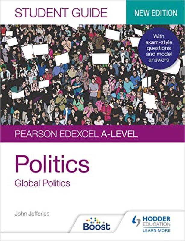 

Pearson Edexcel Alevel Politics Student Guide 4 Global Politics Second Edition by John, MD, MPH, FAAP, FACC Jefferies-Paperback