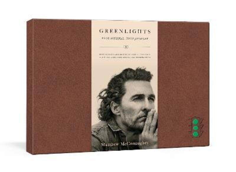 

Greenlights: Your Journal, Your Journey.Hardcover,By :McConaughey, Matthew