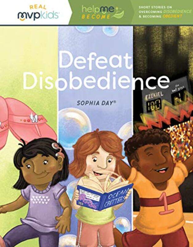 

Defeat Disobedience by SOPHIA DAY-Paperback