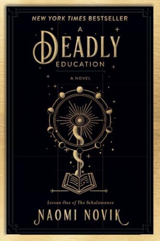 

Deadly Education by Naomi Novik-Paperback