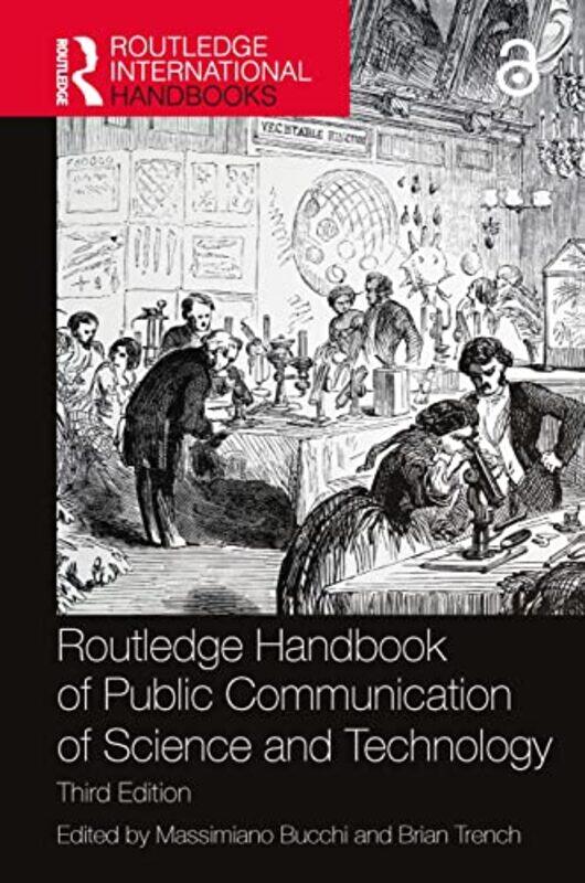 

Routledge Handbook of Public Communication of Science and Technology by Pieter Du Toit-Hardcover